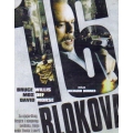 16 Blokova - 16 Blocks